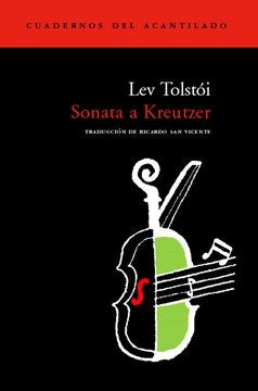 SONATA A KREUTZER.. | Tolstoï-San Vicente Urondo
