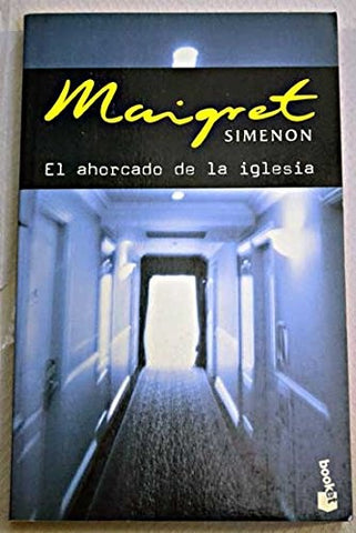 EL AHORCADO DE LA IGLESIA.. | GEORGES SIMENON