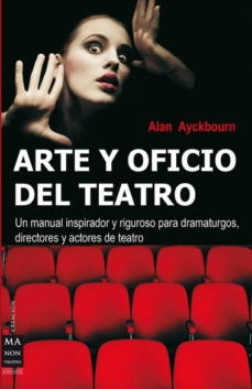 ARTE Y OFICIO DEL TEATRO | ALAN AYCKBOURN