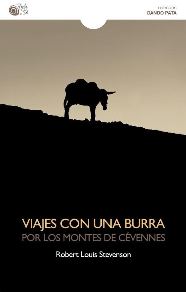 Viajes con una burra por los montes Cévennes | Robert Louis Stevenson