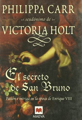 El secreto de San Bruno* | Philippa Carr