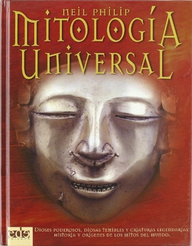 MITOLOGIA UNIVERSAL.. | Neil Philip