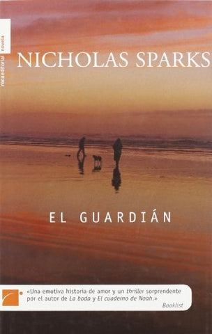 el guardian | Nicholas Sparks