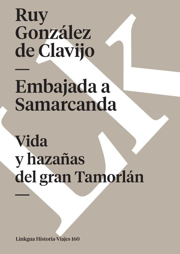 Embajada a Samarcanda | González de Clavijo