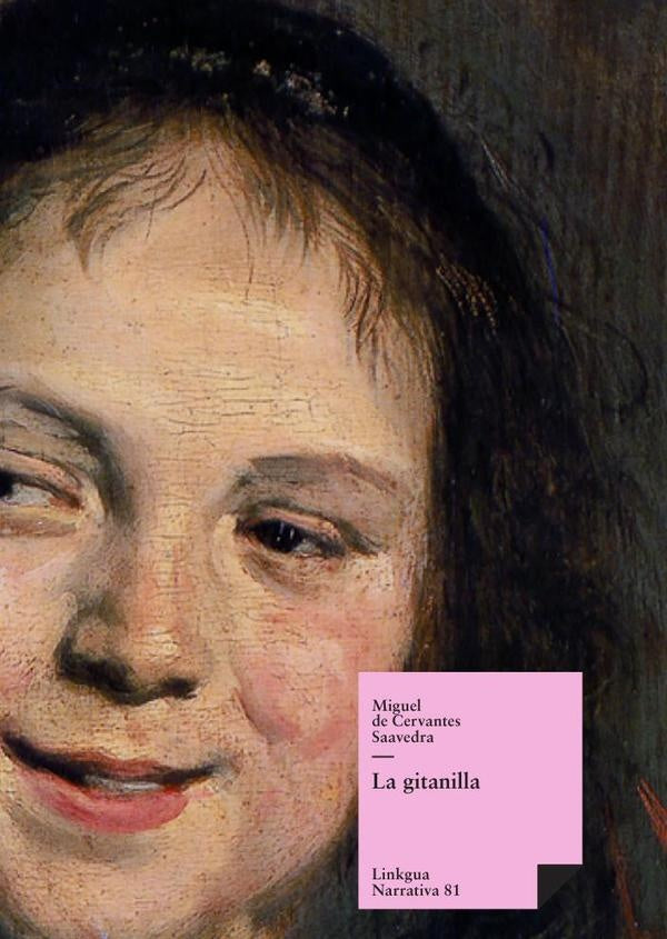 La gitanilla | Miguel de Cervantes, Saavedra