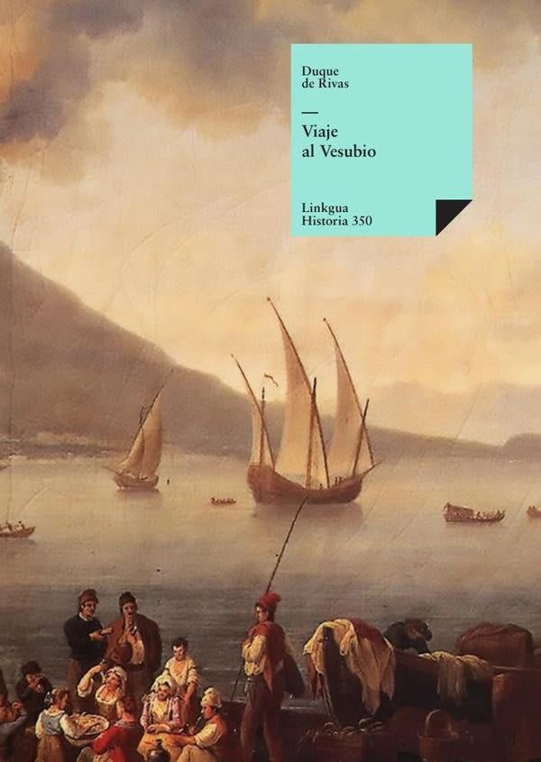Viaje al Vesubio | Saavedra. Duque de Rivas, Saavedra. Duque de Rivas
