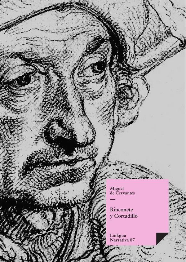 Rinconete y Cortadillo | Miguel de Cervantes, Saavedra