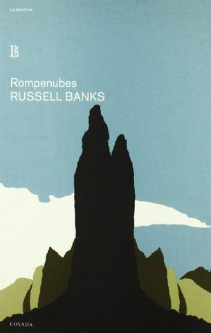 Rompenubes (Spanish Edition) | Russell Banks