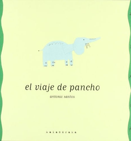 VIAJE DE PANCHO, EL