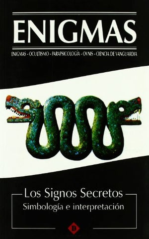 ENIGMAS LOS SIGNOS SECRETOS ..
