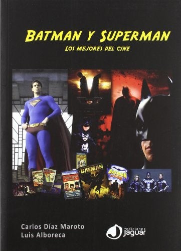 Batman y Superman | Carlos  Díaz Maroto