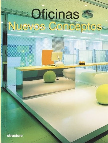 OFICINAS. NUEVOS CONCEPTOS | CARLES BROTO
