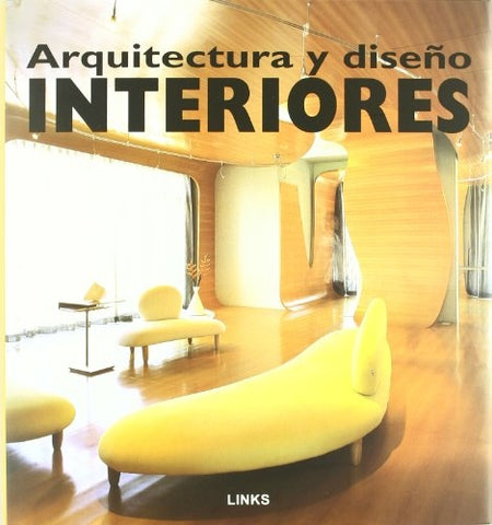 ARQUITECTURA Y DISEÑO. INTERIORES | CARLES BROTO
