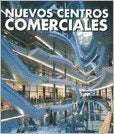 NUEVOS CENTROS COMERCIALES | CARLES BROTO