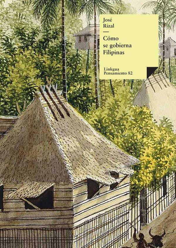 Cómo se gobierna Filipinas | José Rizal y Alonso