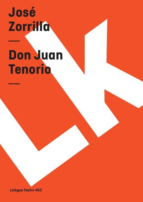 Don Juan Tenorio | José Zorrilla