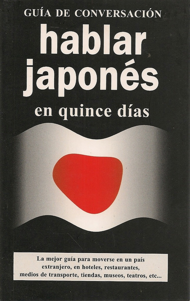 HABLAR JAPONES, en quince dias