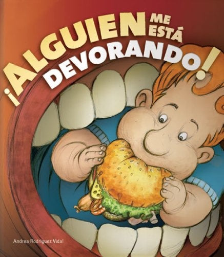 ¡ALGUIEN ME ESTA DEVORANDO¡.. | Andrea Rodríguez Vidal