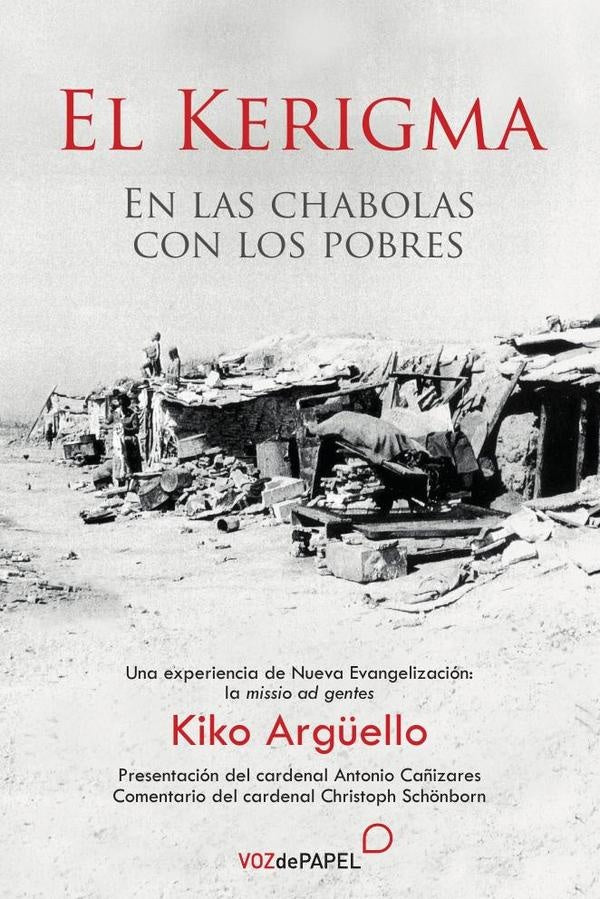 El kerigma  | KIKO ARGÜELLO