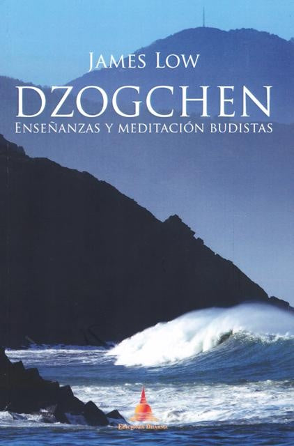 Dzogchen | James Low