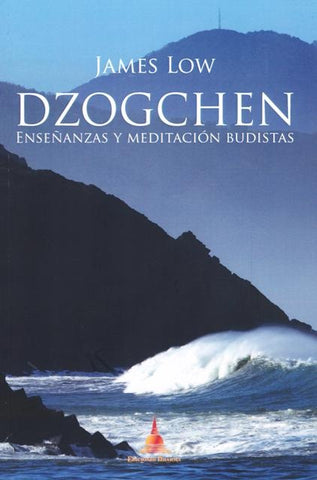 Dzogchen | James Low