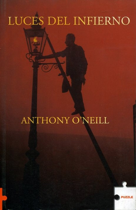 Luces del infierno | Anthony O`Neill