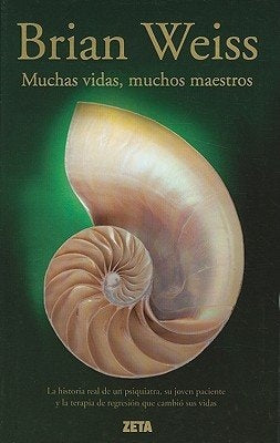 Muchas Vidas Muchos Maestros  | Brian  Weiss