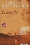 EL DESAFIO*.. | Colleen McCullough