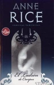 ZETA-LADRON DE CUERPOS, EL * | ANNE RICE