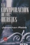 La Conspiracion De Los Herejes/ the Book of Q (Spanish Edition) | Jonathan Rabb
