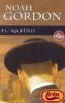 EL RABINO.. | Noah Gordon