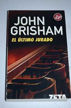 El Último Jurado | John Grisham