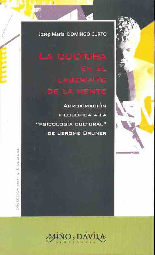 La cultura en el laberinto de la mente | Josep María Domingo Curto