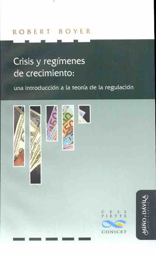 Crisis y regímenes de crecimiento | Robert Boyer