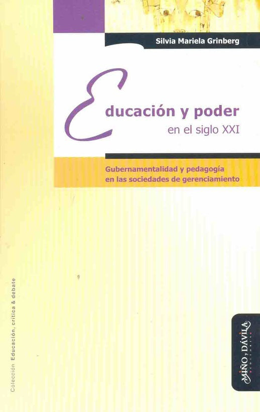 Educación y poder en el siglo XXI | Grinberg, Grinberg