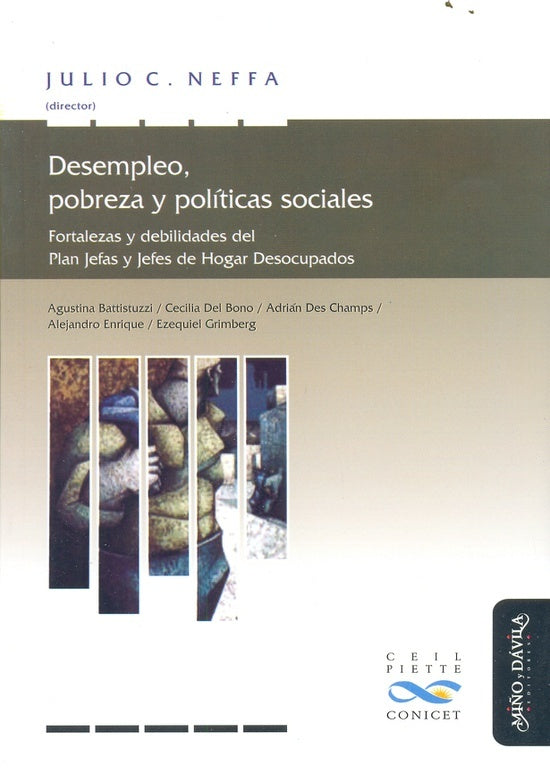 Desempleo, pobreza y políticas sociales | Julio César Neffa