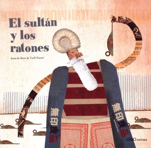 SULTAN Y LOS RATONES, EL | JOAN / DARNE  TXELL DE BOER