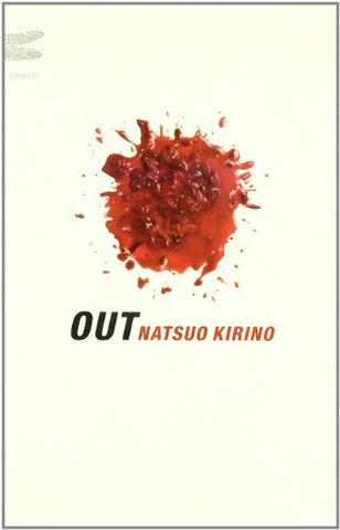 OUT.. | Natsuo Kirino