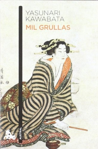 MIL GRULLAS  | Yasunari Kawabata