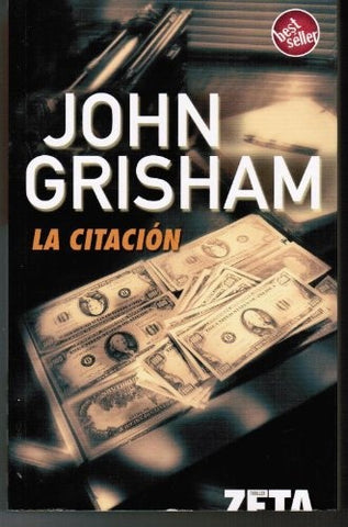LA CITACION* | John Grisham