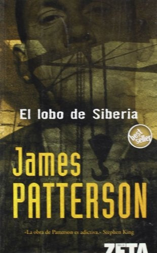 El lobo de siberia | James Patterson
