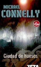 ZETA-CIUDAD DE HUESOS | MICHAEL CONNELLY