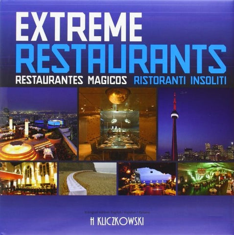 Extreme restaurants