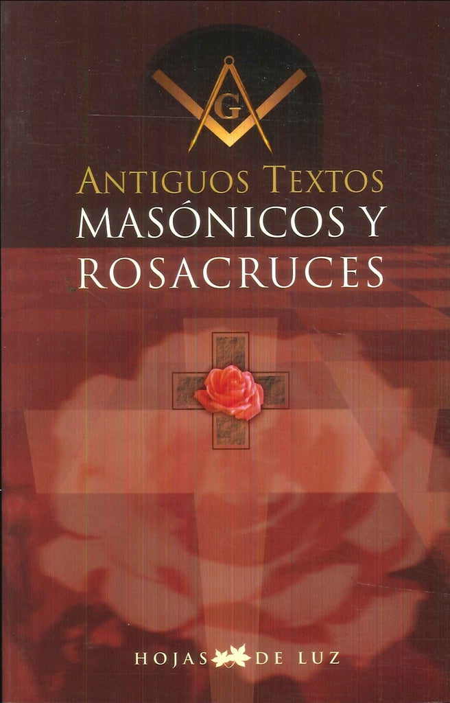 Antiguos textos masónicos y rosacruces | Unknown