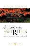 El Libro De Los Espiritus/ The Book of the Spirits (Spanish Edition) | Allan Kardec