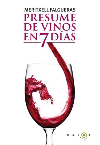 Presume de vinos en 7 días | Meritxell Falgueras