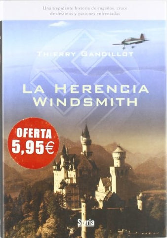 LA HERENCIA WINDSMITH  | THIERRY GANDILLOT