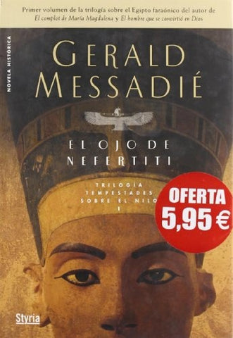 El ojo de Nefertiti *.C | Gerald Messadie
