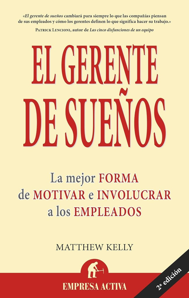 El gerente de sueños* | KELLY, MATTHEW y otros