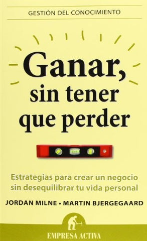 Ganar sin tener que perder